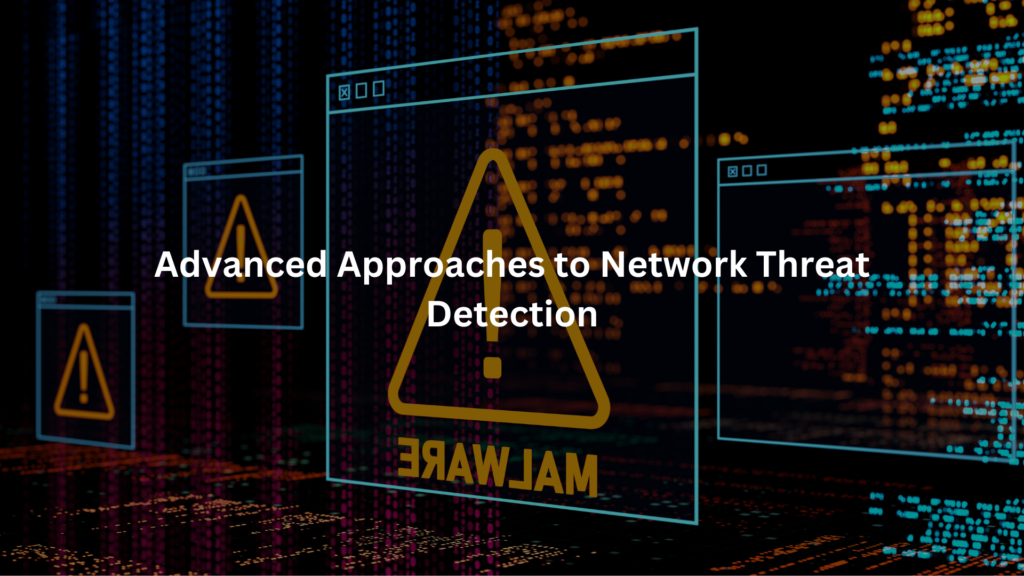 What Is Network Threat Detection?